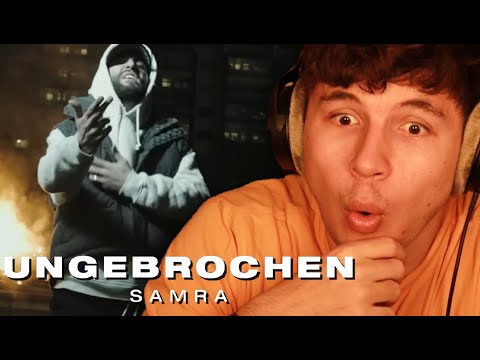 Er ist WIEDER SO KRASS😱!...Reaktion auf : SAMRA - UNGEBROCHEN (Official Video)