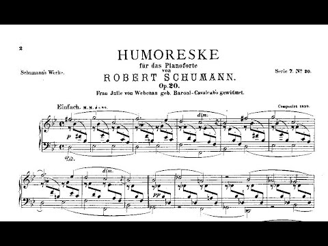Robert Schumann: Humoreske Op. 20 (1839)