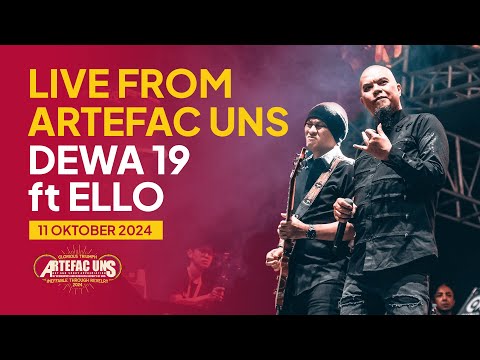DEWA 19 Feat Ello Live at Closing Ceremony ARTEFAC UNS 2024