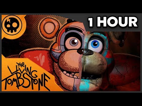 [1 HOUR] Five Nights At Freddy's SB Song - This Comes From Inside - The Living Tombstone