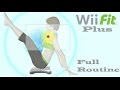 Wii Fit Plus full Routine