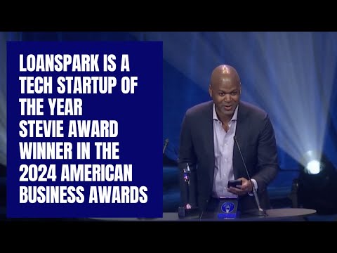 Loanspark is a Tech Startup of the Year Stevie® Award Winner in The 2024 American Business Awards®
