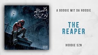 A Boogie wit da Hoodie - The Reaper (Hoodie SZN)
