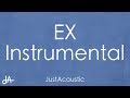 Kiana Ledé - EX (Acoustic Instrumental)