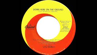 1968 Lou Rawls - Down Here On The Ground (mono 45)