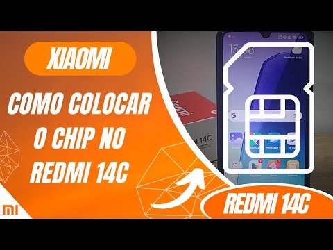 Como colocar o chip no Redmi 14C - Passo a passo