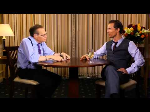 Larry King Now: Matthew McConaughey - Personal lives