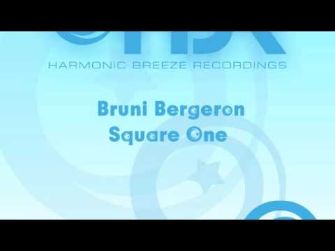 Bruni Bergeron - Square One (Abstract Vision & Elite Electronic Remix) [Harmonic Breeze]