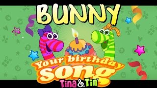 Tina & Tin Happy Birthday BUNNY
