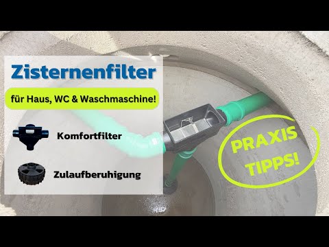 💧 Komfortfilter für Zisternen – So wird Regenwasser für Haus, WC & Waschmaschine nutzbar! 💧