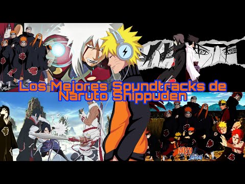 Los Mejores Soundtracks de Naruto Shippuden