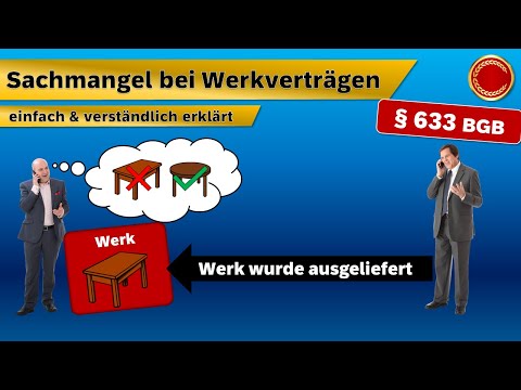 § 633 BGB // Sachmangel bei Werkverträgen - 👨🏼‍🎓 EINFACH ERKLÄRT 👩🏼‍🎓