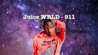 juice WRLD - 911 *unreleased*