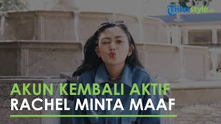 Sempat Nonaktif Akun Instagram, Rachel Vennya Kembali Aktif, Unggahan Pertama Sampaikan Minta Maaf