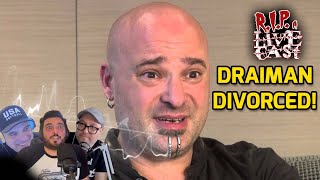 Disturbed's David Draiman Divorce SHOCKING Revelations! // RIP a Livecast
