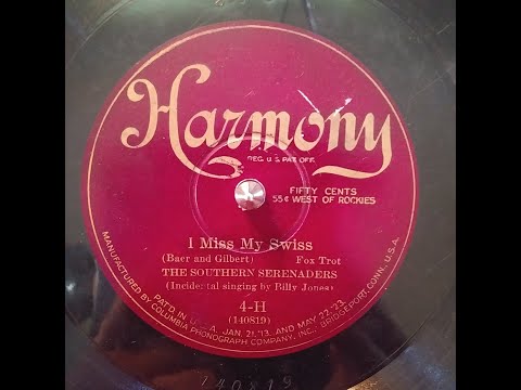 THE SOUTHERN SERENADERS (FLETCHER HENDERSON)  – I MISS MY SWISS  – Harmony 4-H