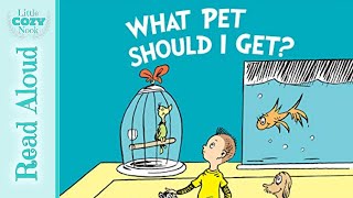 What Pet Should I Get by Dr. Seuss - Read Aloud Books for Children