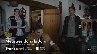 Meurtres dans le Jura lundi 14 juillet 2025 sur France 3