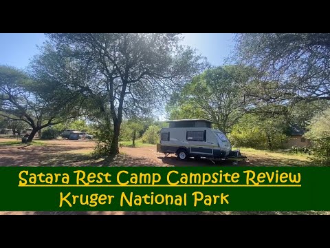 Satara Rest Camp Campsite Review, Kruger National Park