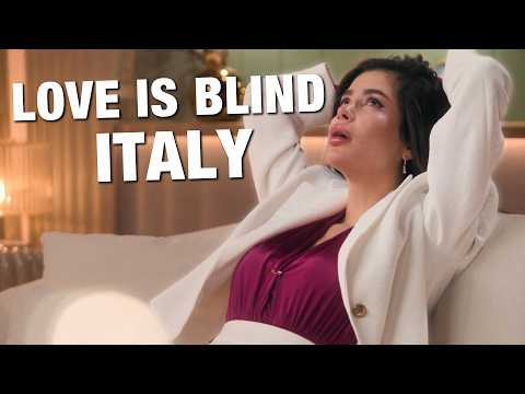 Love Is Blind Italy Is HERE So Say Ciao To Drama & Arrivederci To Our Sanity - Episodes 1 - 4 RECAP