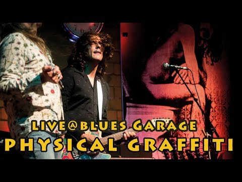 Physical Graffiti - Blues Garage - 13.09.2019