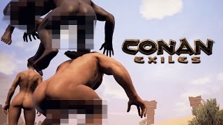 BARBARIAN BALLS OUT - Conan Exiles Gameplay