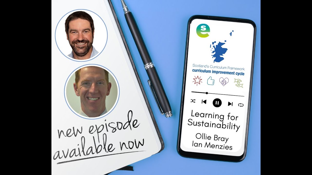 The Curriculum Improvement Cycle mini podcast series: The Learning for Sustainability episode