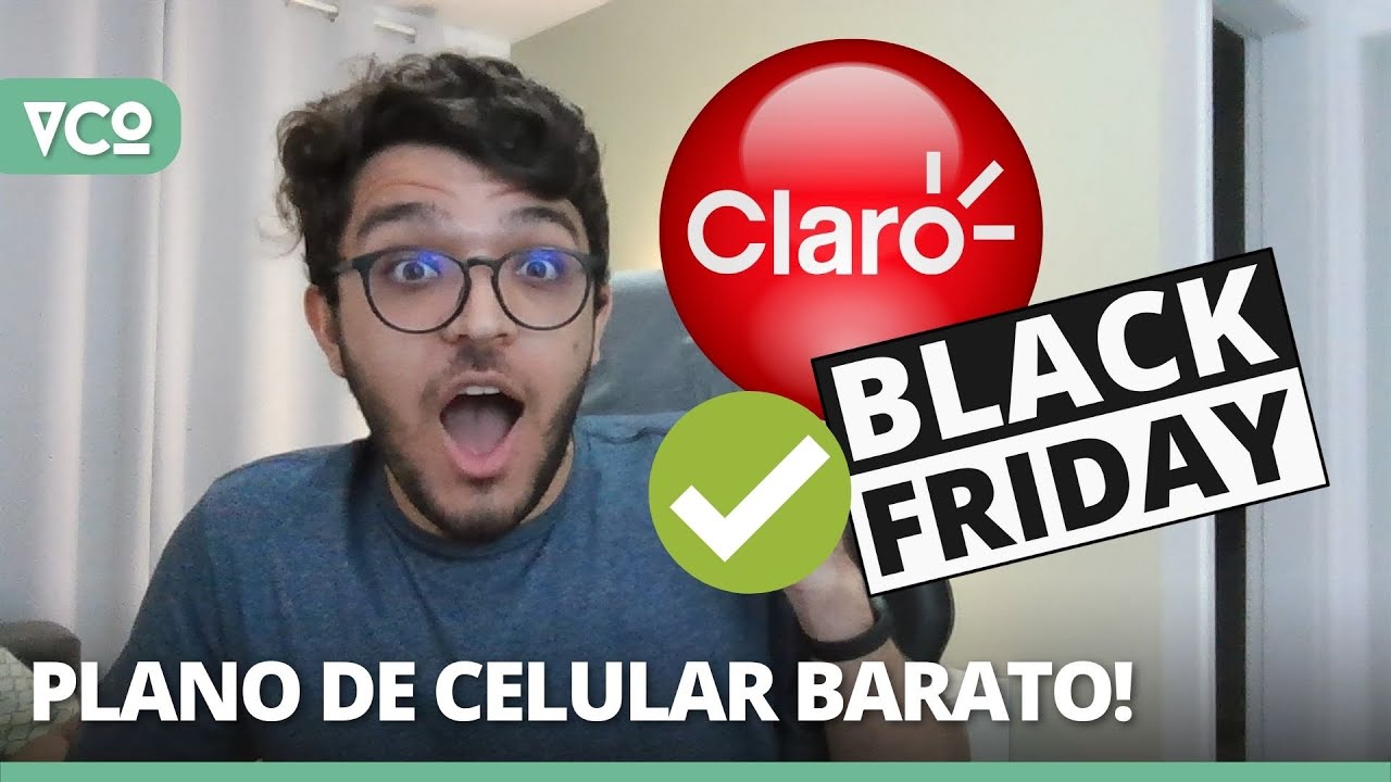 Plano de celular claro black friday 2025: ofertas imperdíveis
