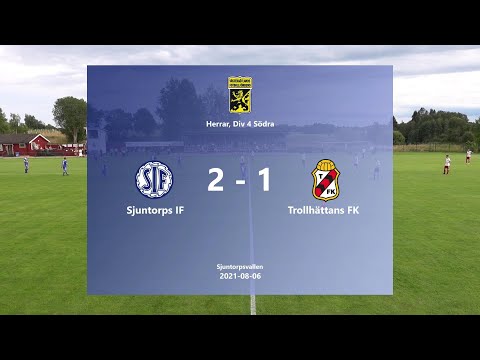 210806 Sjuntorps IF - Trollhättans FK, Höjdpunkter