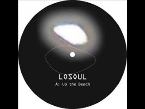 LoSoul - Up the Beach