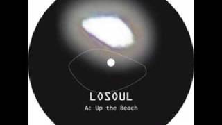 LoSoul - Up the Beach