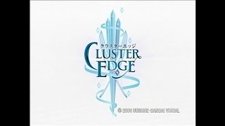 CLUSTER EDGE opening