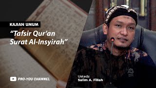 Download lagu 'Tafsir Qur'an Surat Al-Insyirah' | Ust. Salim A. Fillah | KAJIAN UMUM mp3