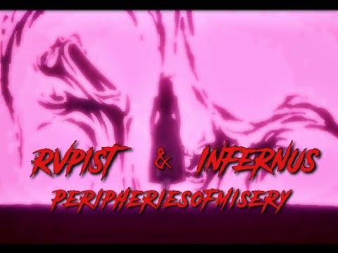 RVPIST - PERIPHERIESOFMISERY w/₆⁶₆inFernusVIVIXVII