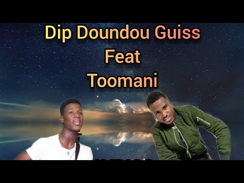 DIP doundou guiss ( feat. Toomani ) - Jaar Jaar - ( Lyrics)
