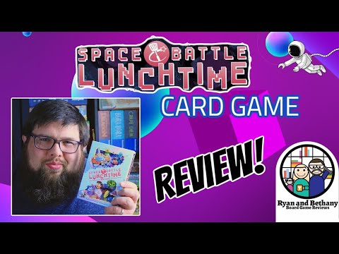Ryan and Bethany review Space Battle Lunchtime Card Game!