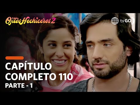 Ojitos Hechiceros 2 | Season 2 | Episode 110 - 1/5 | América Televisión