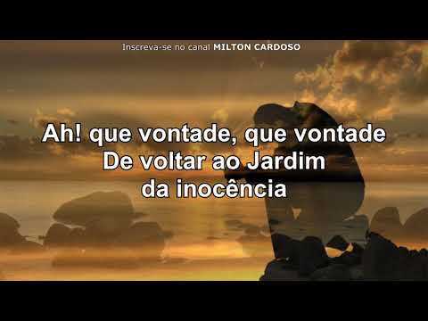 Milton Cardoso - Jardim da inocência | NOVELA GÊNESIS