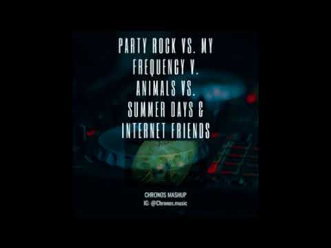 LMFAO V Tiesto V Martin Garrix V Knife Party   Party Rock My Frequency vs Animal Summer Days V Inter