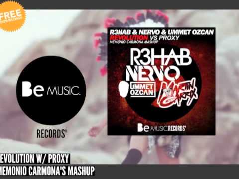 Revolution W/ Proxy (Memonio's Mashup) - R3hab ,NERVO ,Ummet Ozcan & Martin Garrix