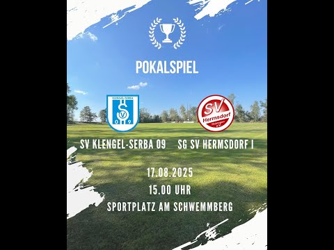 SV Klengel-Serba 09 vs. SG SV Hermsdorf I - Livestream