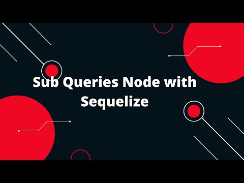 Sequelize Orm With Nodejs 20 Sub Queries Node With Sequelize