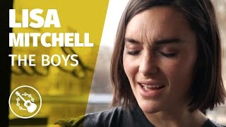 Lisa Mitchell — The Boys (Session acoustique)