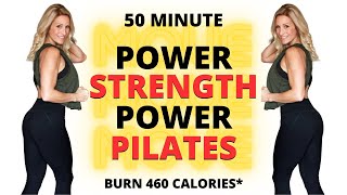 50 MINUTE Power STRENGTH, Power PILATES Fusion |Burn 460 Calories*🔥| Strong At Home