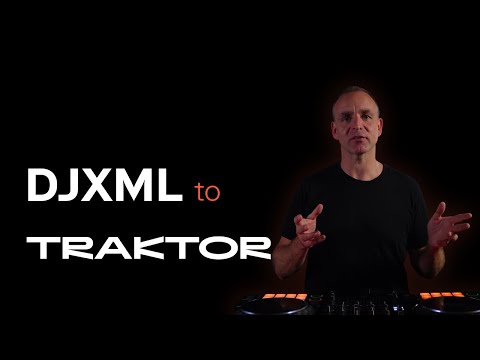 DJXML to TRAKTOR