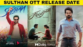 Sulthan Movie OTT Release Date | Karthi | Rashmika | Disney Plus HOTSTAR | Tentkotta | Simply South