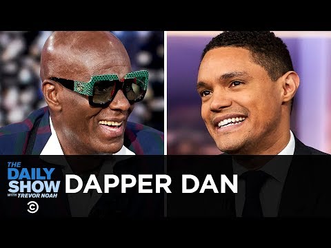 Dapper Dan - Sharing His Colorful Path to Success with “Made in Harlem” | The Daily Show