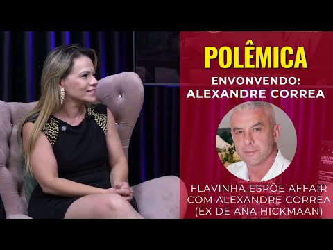 Flavinha expõe affair com Alexandre Correa | Flavinha Cheirosa | Studio com Luana Monalisa #03