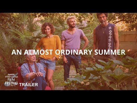 SIFF 2019 Trailer: An Almost Ordinary Summer