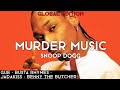 SNOOP DOGG Murder Music Lyrics Global Edition